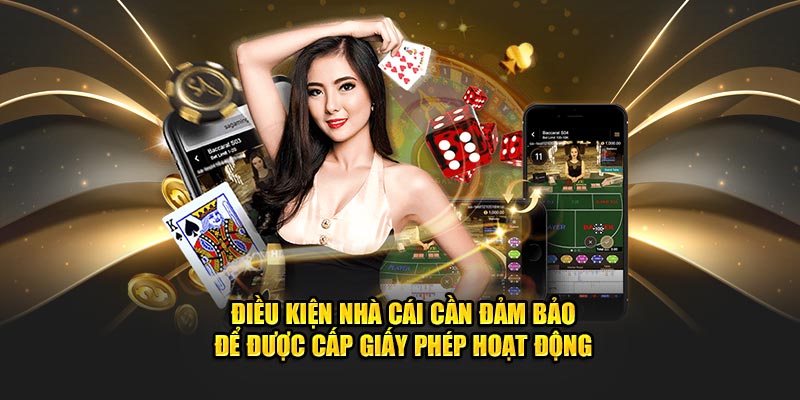 Win55 đảm bảo được các điều kiện để được cấp giấy phép hoạt động