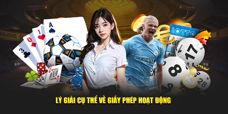 Giấy phép là yếu tố rất quan trọng để đánh giá độ tin cậy của cổng game cá cược